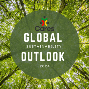 CARES Global Sustainability Outlook 2024